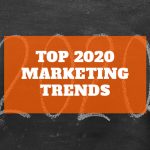 2020 Marketing Trends