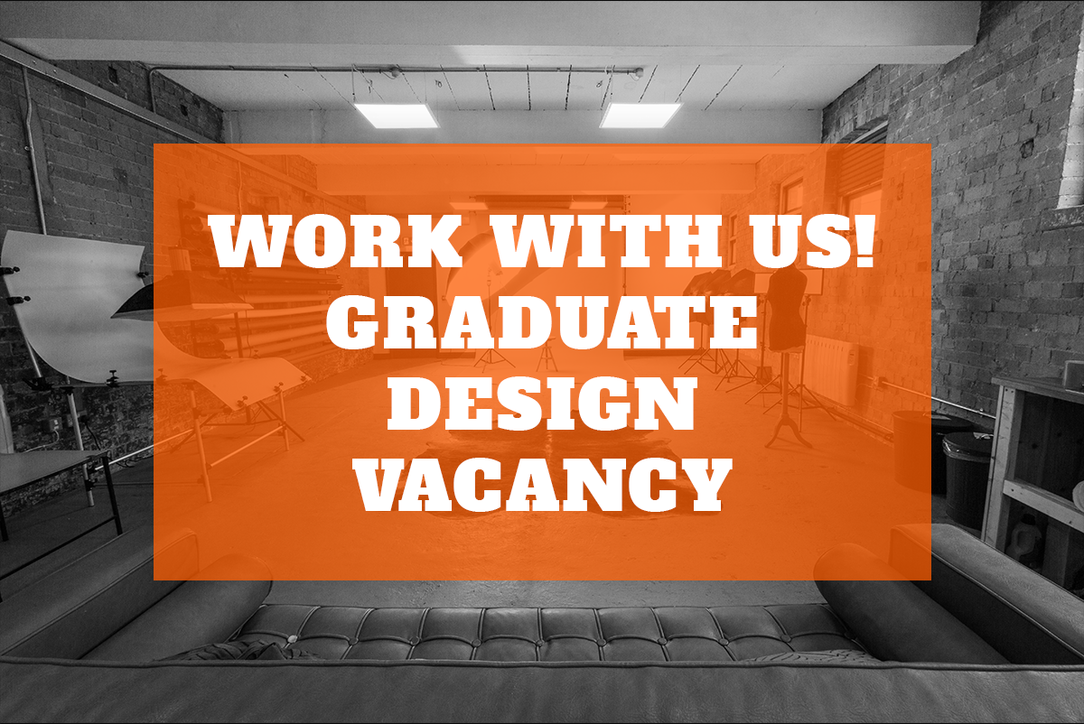 Work with us: Graduate Design Placement